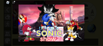 the epik sonic show [my movie]