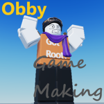 OBBY Game Making