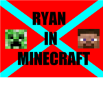 RyanInMinecraft Fan Club