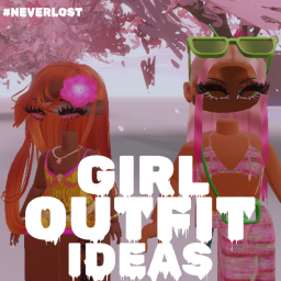 [New Fits] #NEVERLOST Girl Outfit Ideas