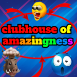 clubhouse of amazingness