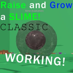 [WORKING] Raise and Grow a Slime! icon