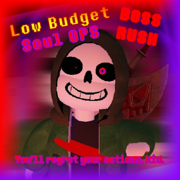 [Difficulty UPD] “Low” Budget Dusted OPS Boss Rush