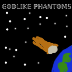 Godlike Phantoms