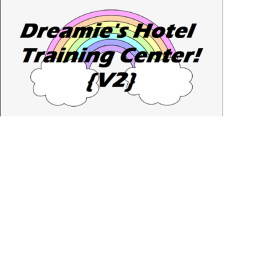 Dreamie's HotelsTraining center!
