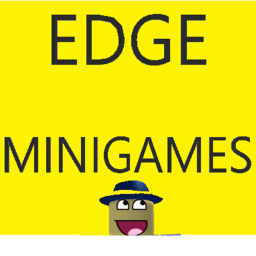 Edge Minigames!