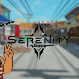 [NEW] Serenity Hangout