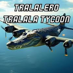 Tralalero Tralala Tycoon