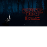 __STRANGER THINGS__