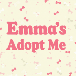 Emmas Adopt Me