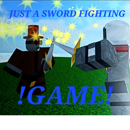 JUST A SWORD FIGHTING !GAME!