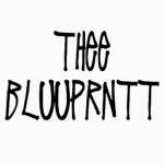 THEE BLUUPRNTT