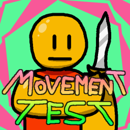 Movement Test