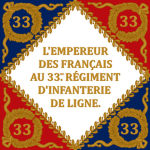 33e Régiment d'Infanterie de Ligne à Pied