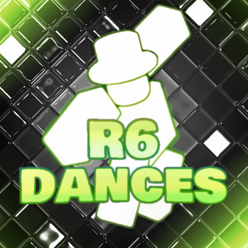 R6 Dances