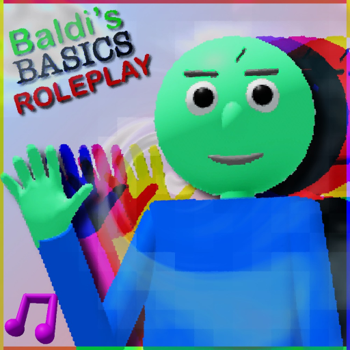Baldi’s Basics Roleplay 