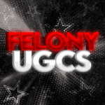 Felony UGCs