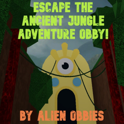 Escape The Ancient Jungle Adventure Obby!