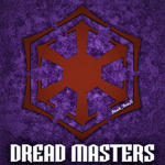 〔DM〕 | Dread Masters