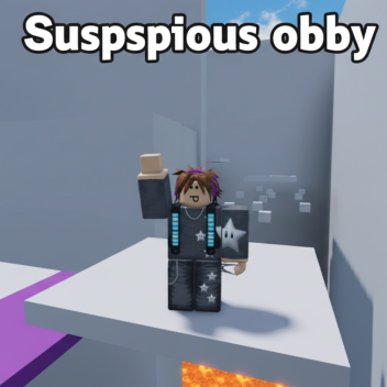 Susipicious Obby :)