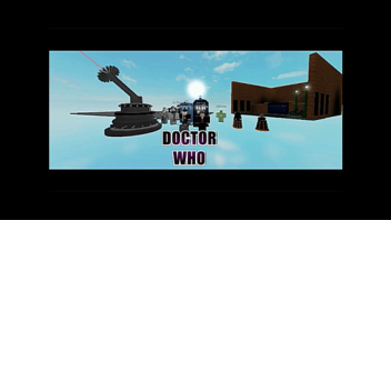 Roblox Doctor Who Adventures (In Progress Build)