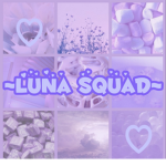 ~Luna squad~