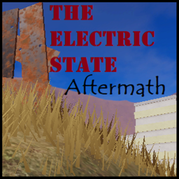 The Electric State: Aftermath [In Dev]