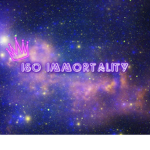 ISO Immortality