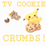 TV COOKIE CRUMBS!