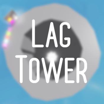 Lag Tower