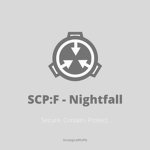 SCP:F - Nightfall