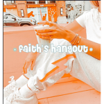 faith’s hangout
