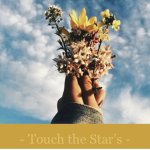 Touch the Stars!