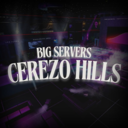 Cerezo Hills Big Servers