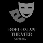 Robloxian Theater Company