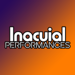 Inacuial Performances