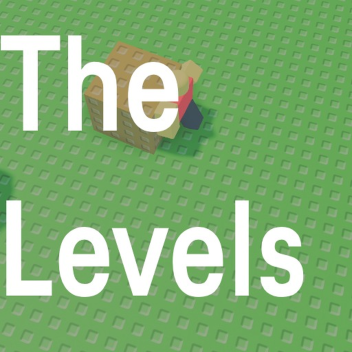 The Levels