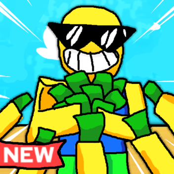 Gimmie Money!💸 [NEW]