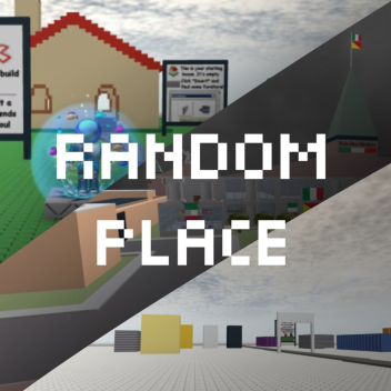 RANDOM PLACE