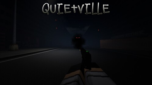 Quietville [HORROR]