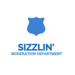 Sizzlin' Moderation Department