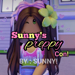 💗SUNNYS PREPPY CON!!