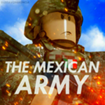 The Mexican Army .