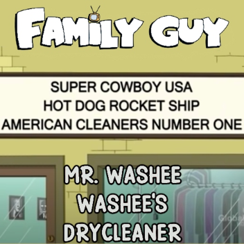 Family Guy Mr. Washee Washee [FIXED]