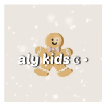 aly kids ɞ •