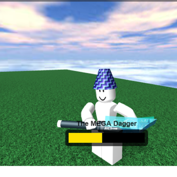 Fight, with The Mega Dagger! [BETA] [UPDATE]