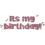 its my birthday headsign