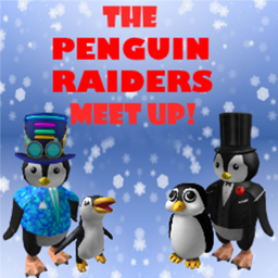 The Penguin Raiders's Meet Up!