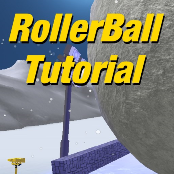 RollerballTutorial