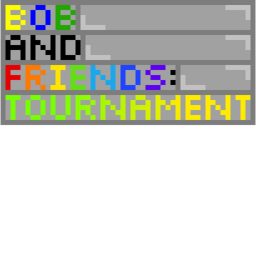 Bob And Friends: Tournament Hub